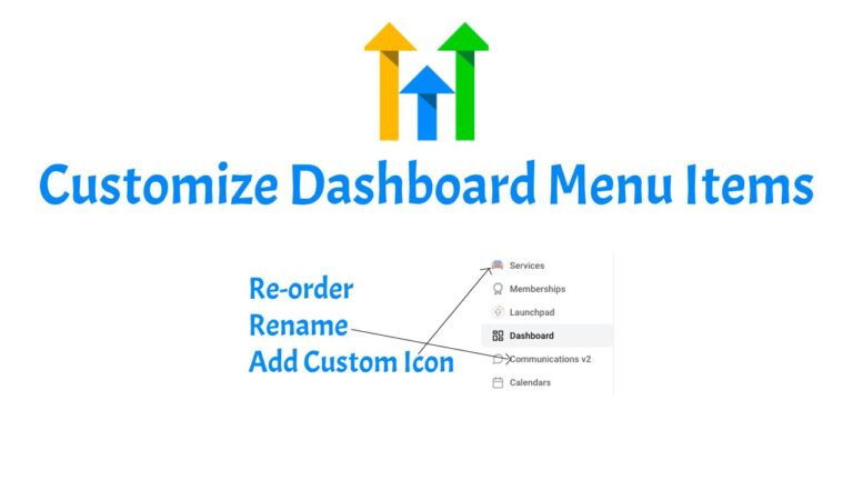 How to Create, Customize, and Reorder Menus in Your HighLevel Dashboard: A Step-by-Step Guide